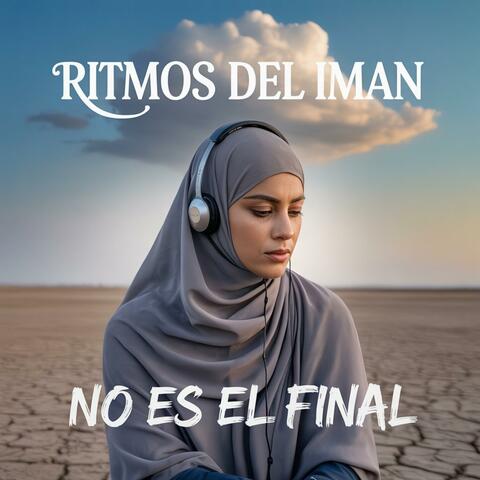 No Es El Final