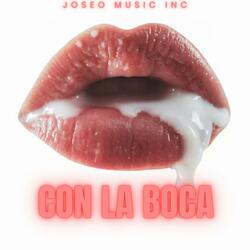 Con La Boca (feat. El Topo Mc) (Special Version)
