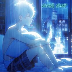 LOSING SLEEP