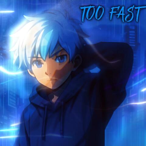 TOO FAST (feat Jaspis Nær)