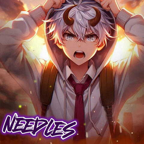 NEEEDLES (Remastered Album Version)