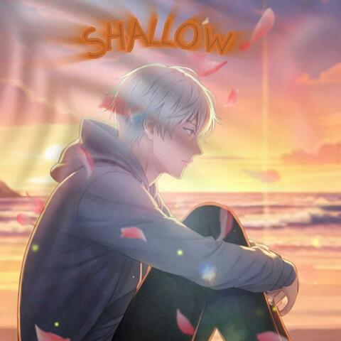 Shallow