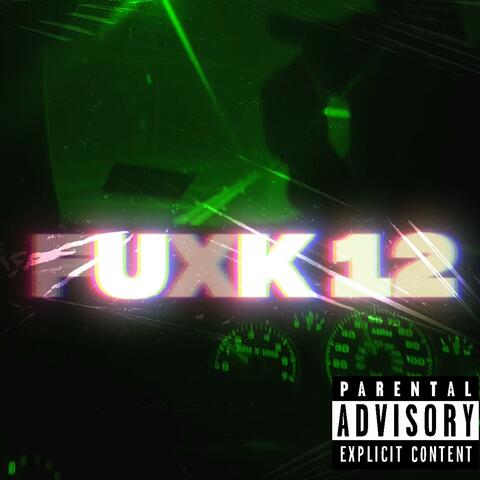FUXK 12