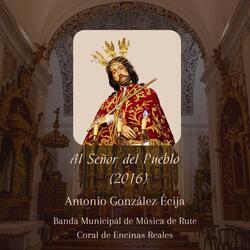 Al Señor del Pueblo (BMM Rute)