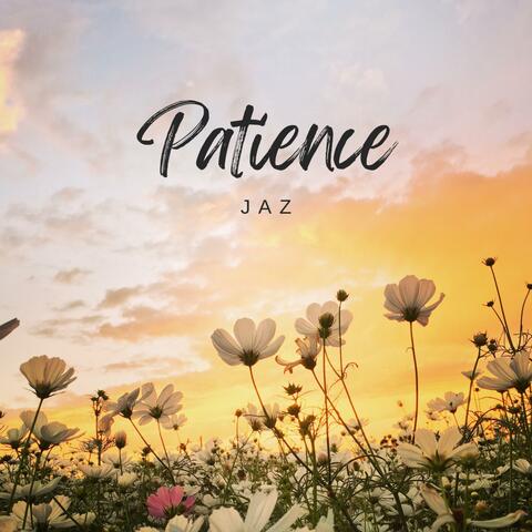 Patience