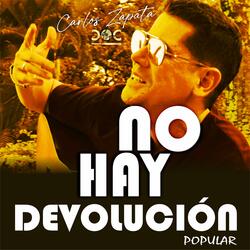 NO HAY DEVOLUCIÓN (Popular)