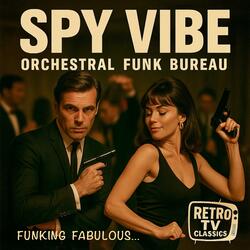 Spy Vibe (Retro TV Classics soundtrack)