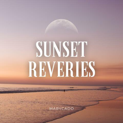 Sunset Reveries