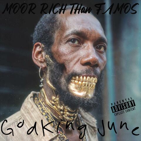 Moor Rich Than Famos