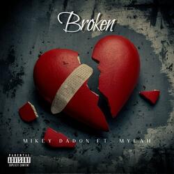 BROKEN (feat. Mylah)
