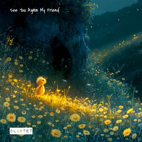 See You Again My Friend