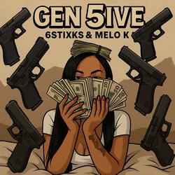 Gen 5ive (feat. MeloK)