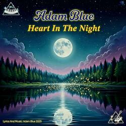 Heart In The Night