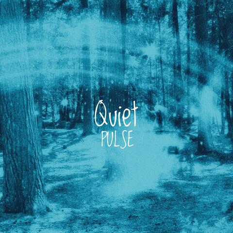 Quiet