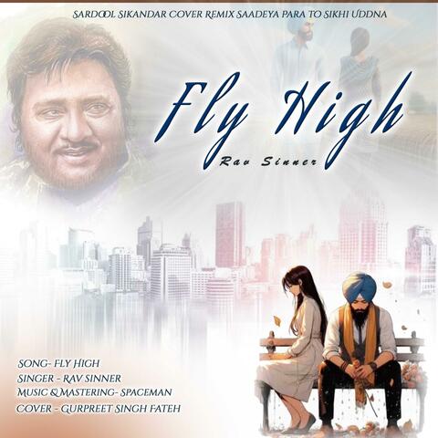 Fly High (feat. SPACEMAN)