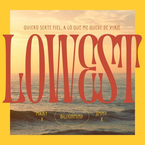 Lowest (feat. Jimmy X)