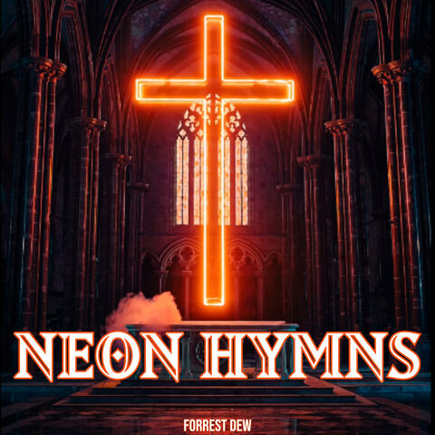 Neon Hymns