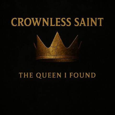 The Queen I Found