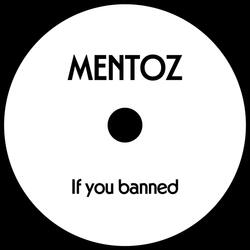 If you banned