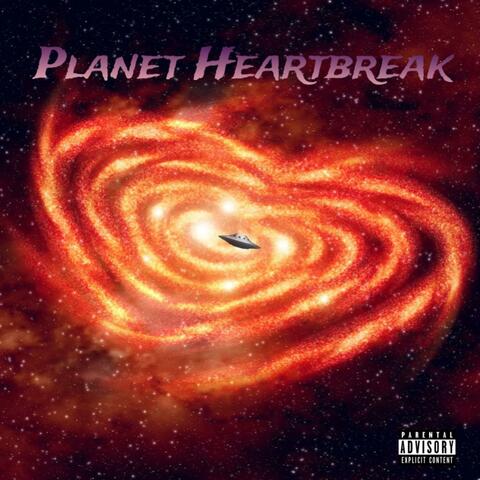 Planet Heartbreak