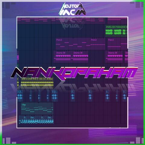 DJ​ NAN​ KO​ PAHAM x BASS​ BERAT​