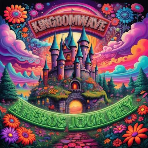 Kingdomwave A Hero's Journey