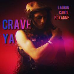 Crave ya