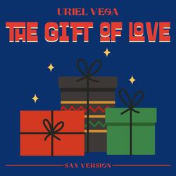 The Gift of Love (Sax Version)