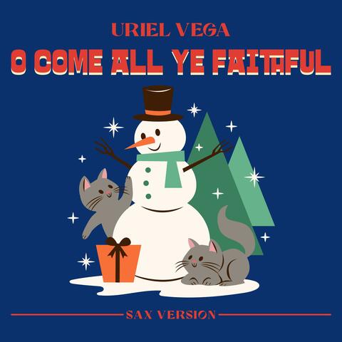 O Come All Ye Faithful (Sax Version)