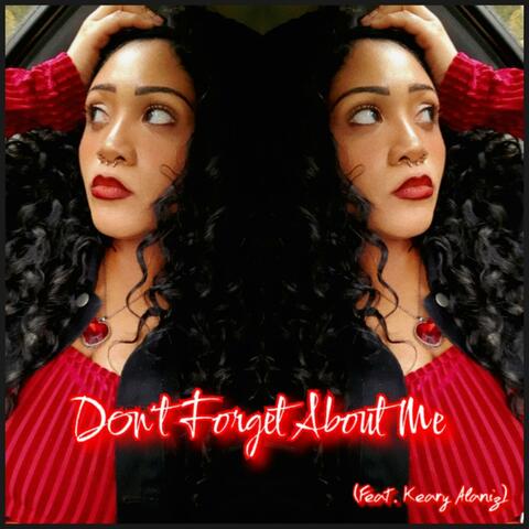 Don't Forget About Me