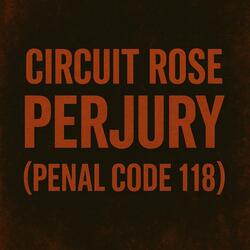 PERJURY (feat. Digital Rose & AI Prophets) (Penal Code 118)