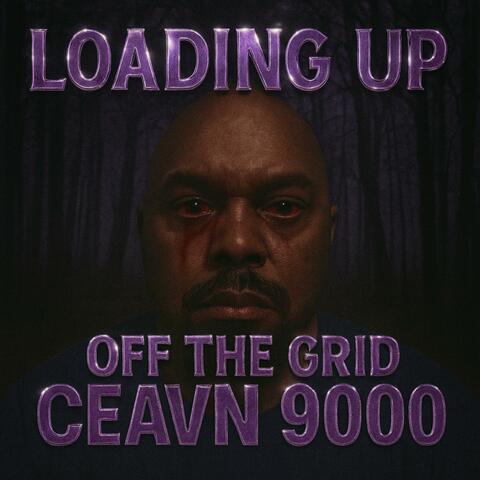 Loading Up (Off The Grid)