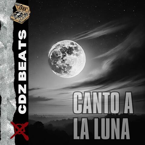 Canto a la luna (CDZ Beats) boombap