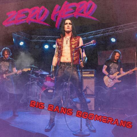Big Bang Boomerang (feat. Zero Hero)