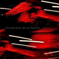 La Coreografía De La Muerte (feat. Old Silent)