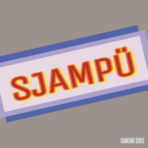 shampoo: series chanezumi