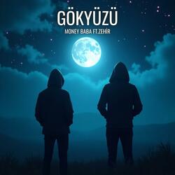 Gökyüzü (feat. Zehir)