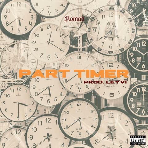 Part Timer (feat. Leyvi) [Unmastered]