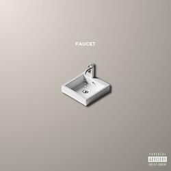 Faucet (feat. VINA. & Mike Elia)