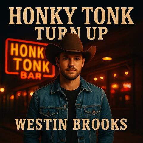 Honky Tonk Turn Up