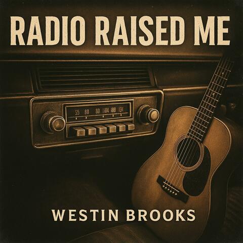 Radio Raised Me