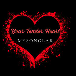 Your Tender Heart
