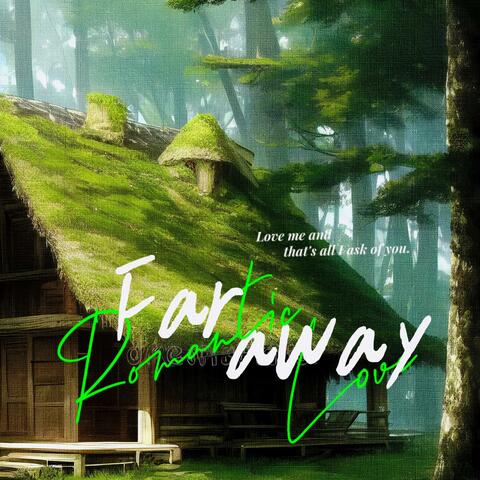 Faraway