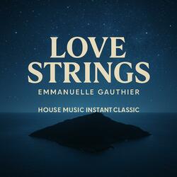LOVE STRINGS YOU