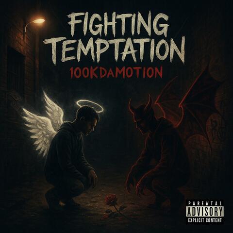 Fighting temptation (feat. Mr Rippa)