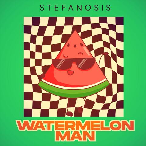 Watermelon Man