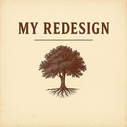 My Redesign