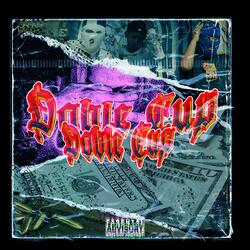 DOBLE CUP (feat. Skullfkid)