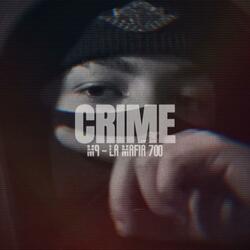CRIME (feat. A27JR & M9INE)