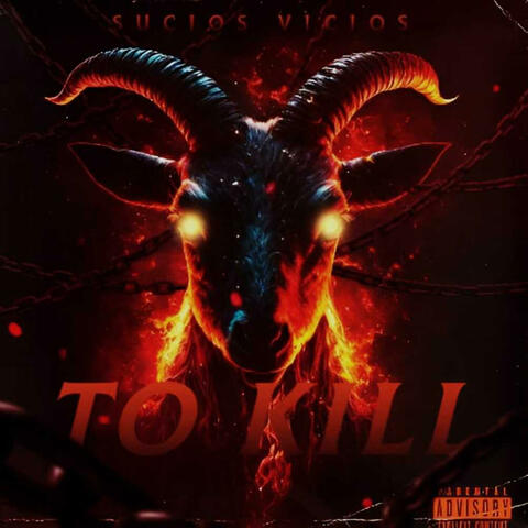 To Kill (feat. Kilo)